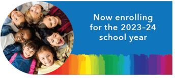 now enrolling for 2023-24